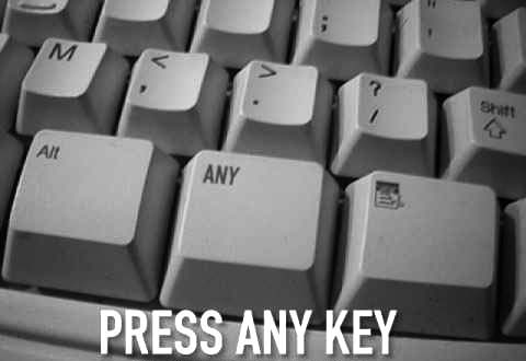 Any key