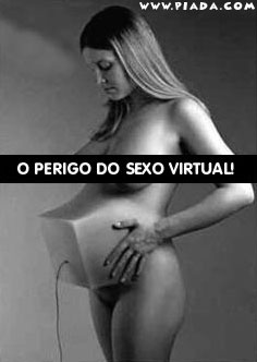 O perigo do sexo virtual